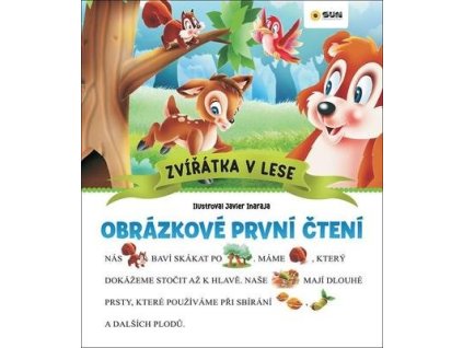 Obrázkové první čtení Zvířátka v lese  Obrázkové první čtení Zvířátka v lese
