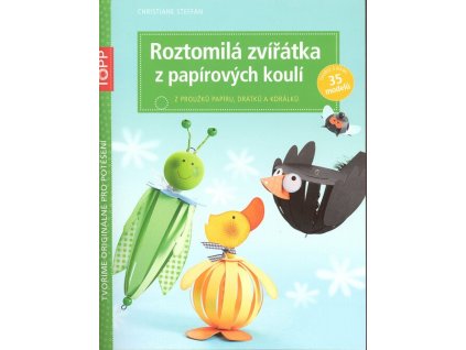 Roztomilá zvířátka z papírových koulí  Roztomilá zvířátka z papírových koulí   -  Christiane Steffan