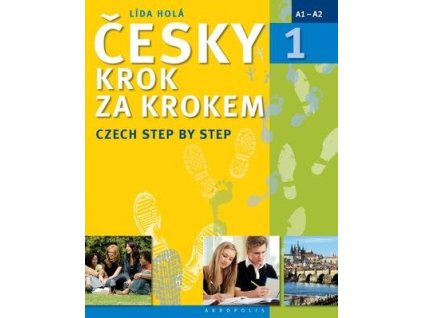 Česky krok za krokem 1 (A1 - A2)  Česky krok za krokem 1 (A1 - A2) - Lída Holá