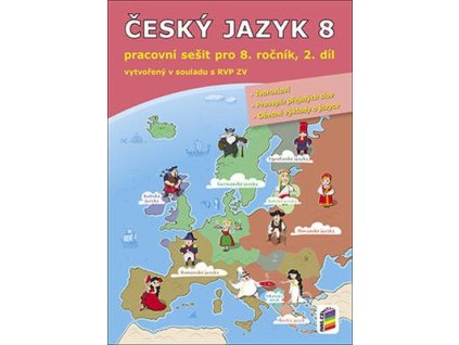 Český jazyk 8 2. díl Pracovní sešit  Český jazyk 8 2. díl Pracovní sešit