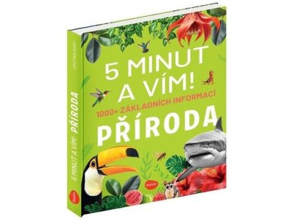 5 minut a vím! 1000+ základních informací  5 minut a vím! 1000+ základních informací - Cristina M. Banfi