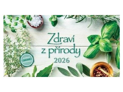 Zdraví z přírody 2026 - stolní kalendář  Zdraví z přírody 2026 - stolní kalendář