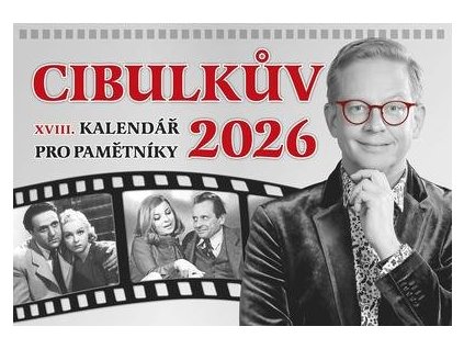 Cibulkův kalendář pro pamětníky 2026 - stolní kalendář  Cibulkův kalendář pro pamětníky 2026 - stolní kalendář
