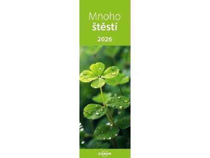 Mnoho štěstí 2026 - nástěnný kalendář  Mnoho štěstí 2026 - nástěnný kalendář