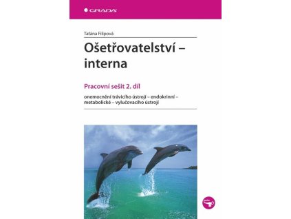 Ošetřovatelství - interna - Pracovní sešit 2. díl  Ošetřovatelství - interna - Pracovní sešit 2. díl   -  Taťána Filipová