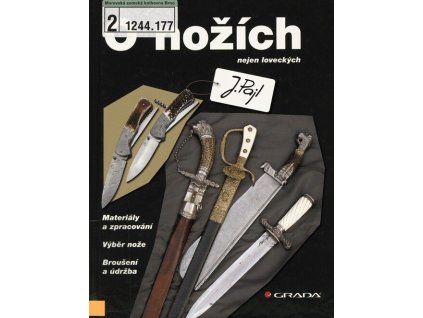 O nožích nejen loveckých  O nožích nejen loveckých   -  Josef Pajl
