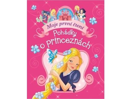 Pohádky o princeznách  Pohádky o princeznách