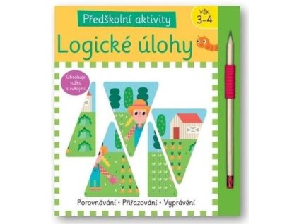 Předškolní aktivity Logické úlohy  Předškolní aktivity Logické úlohy