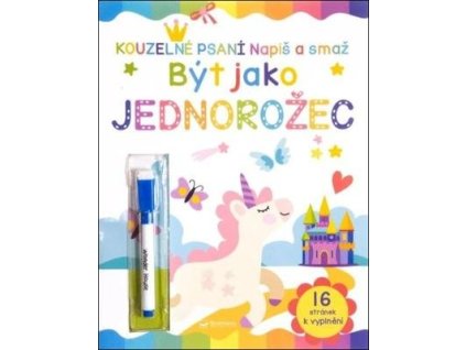 Napiš a smaž Být jako jednorožec  Napiš a smaž Být jako jednorožec