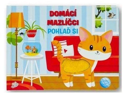 Domácí mazlíčci Pohlaď si  Domácí mazlíčci Pohlaď si - Fiona Huisman