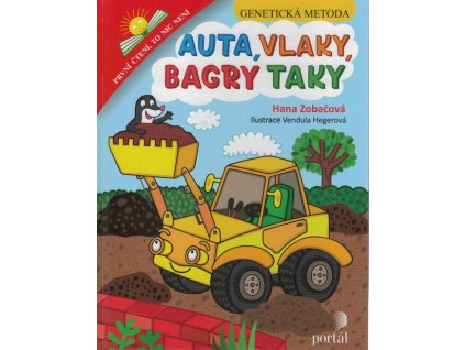 Auta, vlaky, bagry taky  Auta, vlaky, bagry taky   -  Hana Zobačová