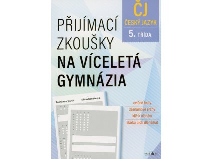 Přijímací zkoušky na víceletá gymnázia - Český jazyk  Přijímací zkoušky na víceletá gymnázia - Český jazyk   -  František Brož
