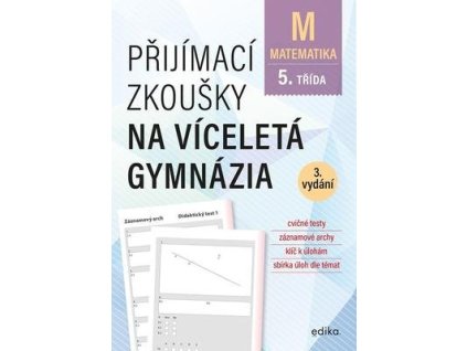 Přijímací zkoušky na víceletá gymnázia Matematika  Přijímací zkoušky na víceletá gymnázia Matematika - Stanislav Sedláček