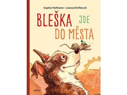 Bleška jde do města  Bleška jde do města - Sophie Hofmann