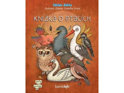 Knížka o ptácích  Knížka o ptácích - Václav Bárta