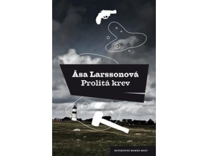 Prolitá krev (2. díl)  Prolitá krev (2. díl) - Asa Larssonová