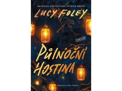 Půlnoční hostina  Půlnoční hostina - Lucy Foley