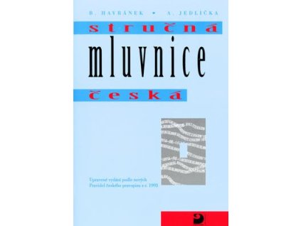 Stručná mluvnice česká  Stručná mluvnice česká - Bohuslav Havránek