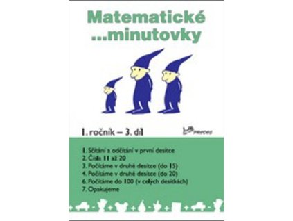 Matematické ...minutovky 1. ročník / 3. díl  Matematické ...minutovky 1. ročník / 3. díl   -  Hana Mikulenková