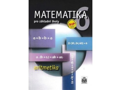 Matematika 6 pro základní školy Aritmetika  Matematika 6 pro základní školy Aritmetika