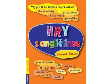 Hry s angličtinou  Hry s angličtinou - Zuzana Tascas