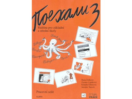 Pojechali 3 Pracovní sešit k pro základní a střední školy  Pojechali 3 Pracovní sešit k pro základní a střední školy   -  Zuzana Liptáková
