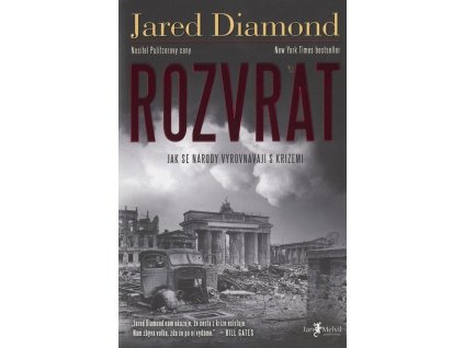 Rozvrat: Jak se národy vyrovnávají s krizemi  Rozvrat: Jak se národy vyrovnávají s krizemi   -  Jared Diamond