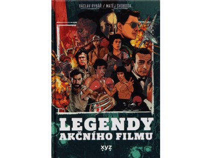 Legendy akčního filmu  Legendy akčního filmu   -  Václav Rybář