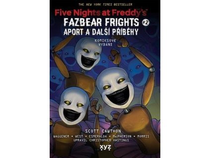 Five Nights at Freddy's Aport a další příběhy  Five Nights at Freddy's Aport a další příběhy - Scott Cawthon