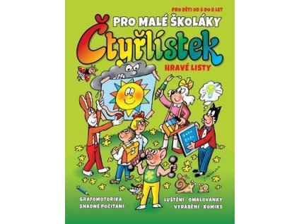 Čtyřlístek pro malé školáky  Čtyřlístek pro malé školáky - Jaroslav Němeček
