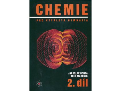 Chemie pro čtyřletá gymnázia, 2. díl  Chemie pro čtyřletá gymnázia, 2. díl   -  Aleš Mareček