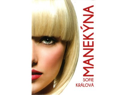 Manekýna  Manekýna   -  Sofie Králová