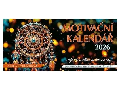 Motivační kalendář 2026 - stolní kalendář  Motivační kalendář 2026 - stolní kalendář