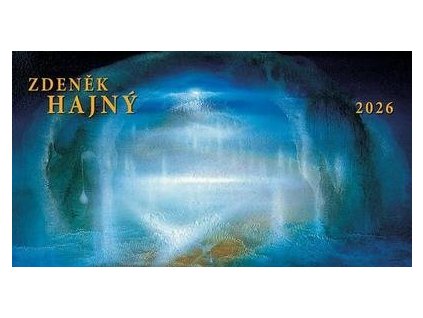 Zdeněk Hajný 2026 - stolní kalendář  Zdeněk Hajný 2026 - stolní kalendář