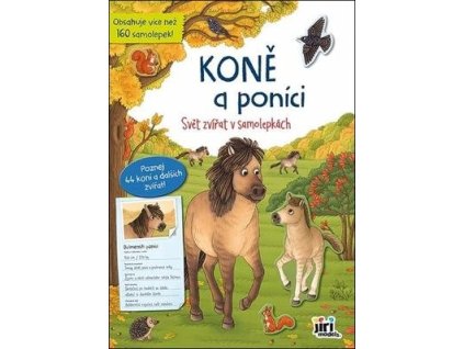 Svět zvířat v samolepkách Koně a poníci  Svět zvířat v samolepkách Koně a poníci