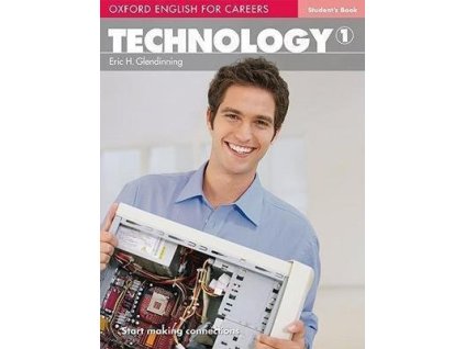 Oxford English for Careers: Technology 1 Student´s Book  Oxford English for Careers: Technology 1 Student´s Book