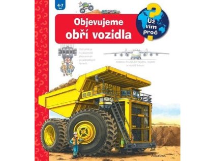 Objevujeme obří vozidla  Objevujeme obří vozidla - Susanne Gernhäuserová