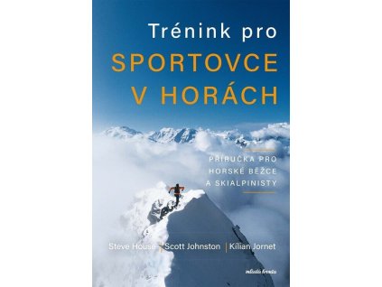 Trénink pro sportovce v horách  Trénink pro sportovce v horách   -  Scott Johnston