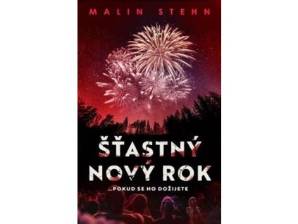 Šťastný nový rok  Šťastný nový rok - Malin Stehn