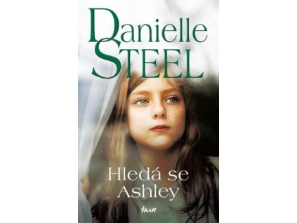 Hledá se Ashley  Hledá se Ashley - Danielle Steel