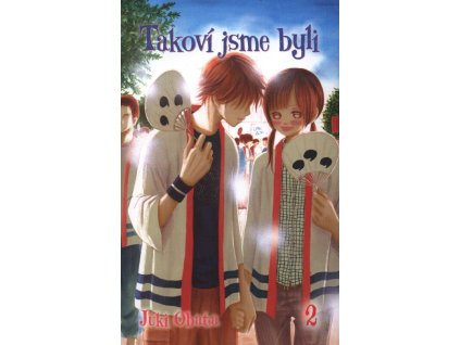 Takoví jsme byli 1  Takoví jsme byli 1   -  Júki Obata