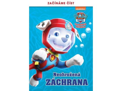Tlapková patrola – Začínáme číst – Neohrožená záchrana  Tlapková patrola – Začínáme číst – Neohrožená záchrana   -  kolektiv autorů