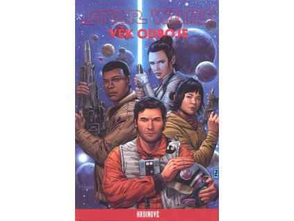 Star Wars - Věk Odboje: Hrdinové  Star Wars - Věk Odboje: Hrdinové   -  kolektiv autorů