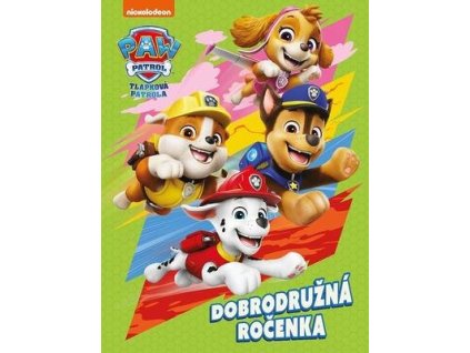 Tlapková patrola Dobrodružná ročenka  Tlapková patrola Dobrodružná ročenka
