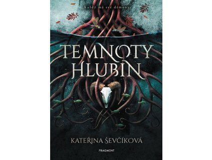 Temnoty hlubin  Temnoty hlubin   -  Kateřina Ševčíková
