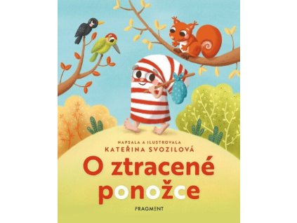 O ztracené ponožce  O ztracené ponožce   -  Kateřina Svozilová