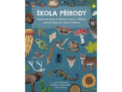 Škola přírody  Škola přírody - Lauren Giordano