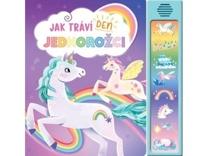Jak tráví den jednorožci  Jak tráví den jednorožci