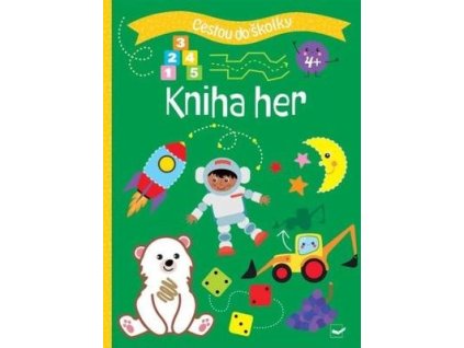 Cestou do školky Kniha her (4+)  Cestou do školky Kniha her (4+)