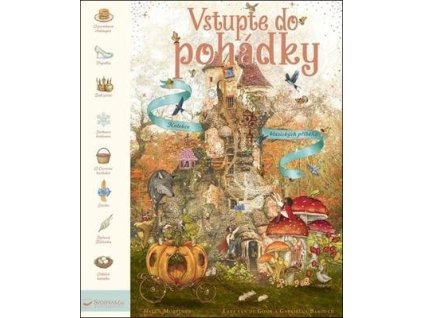Vstupte do pohádky  Vstupte do pohádky